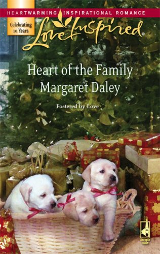 Heart of the Family (Fostered by Love Series #2) (Love Inspired #425)