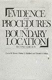 Evidence and Procedures for Boundary Location, Brown, Curtis M., 0471083828