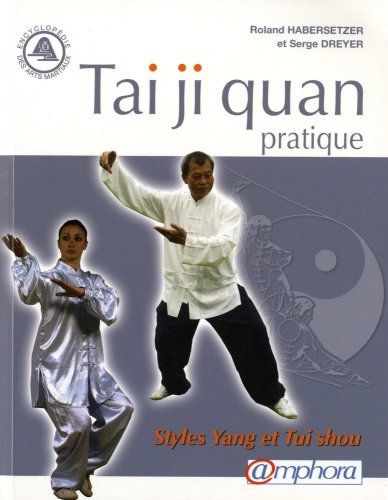 Tai ji quan pratique