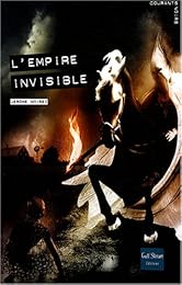 L' empire invisible