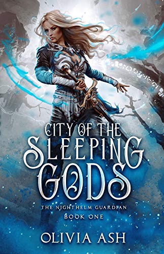 City of the Sleeping Gods: a Reverse Harem Fantasy Romance (The Nighthelm Guardian Series Book 1)