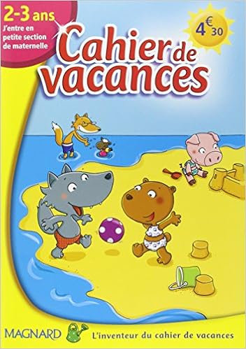 Amazon Fr Cahier De Vacances 2 3 Ans J Entre En Petite Section De Maternelle Magnard Livres