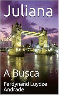 Livro Juliana : A Busca