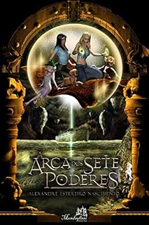 Livro A Arca dos Sete Poderes: Livro Três - Série de Fantasia e Aventura. (Série de Livros: Os Medalhões de Lungore 3)