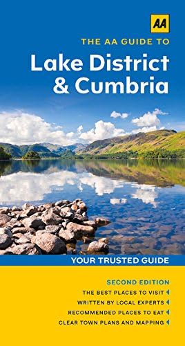 The AA Guide to the Lake District & Cumbria (Travel Guide) Paperback – 15 Mar. 2016
