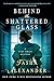 Behind the Shattered Glass: A Lady Emily Mystery (Lady Emily Mysteries Book 8) by Tasha Alexander