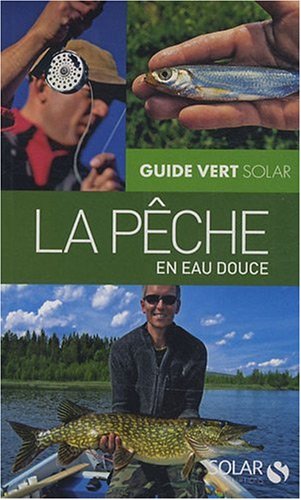 La  pêche en eau douce