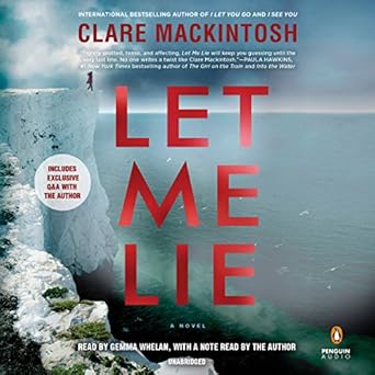 Let Me Lie - Clare Mackintosh