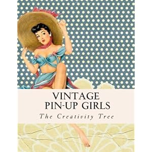 Vintage Pin-Up Girls: Adult Coloring Book