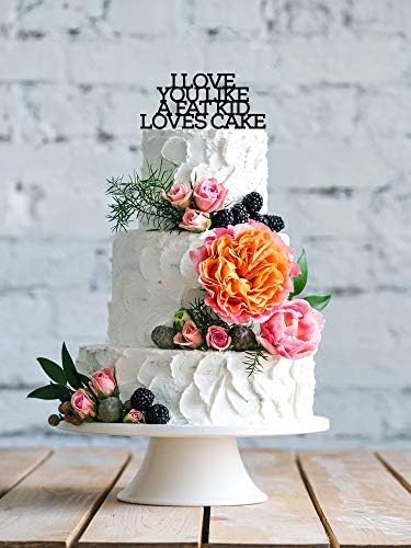 Jeer2 7576 Decoration De Gateau De Mariage Avec Paroles De Chanson I Love You Like A Fat Kid Likes Amazon Fr Cuisine Maison