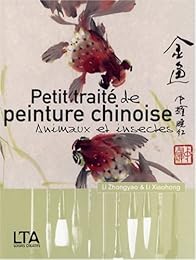 Petit traité de peinture chinoise