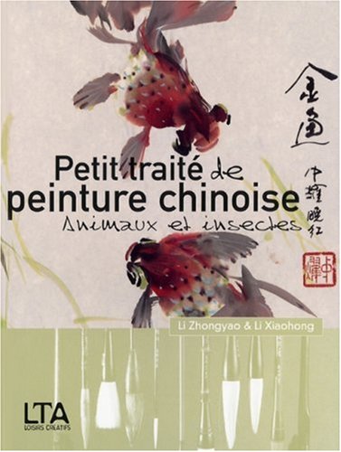 Petit traité de peinture chinoise