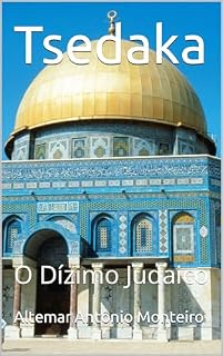 Livro Tsedaka: O Dízimo Judaico