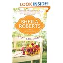What She Wants (Life in Icicle Falls): Sheila Roberts: 9780778314325: Amazon.com: Books
