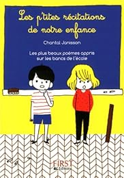 Les  p'tites récitations de notre enfance
