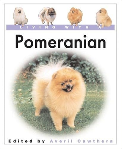 Living With a Pomeranian (Living With a Pet Series) �n�[�h�J�o�[  - 2003/8/1