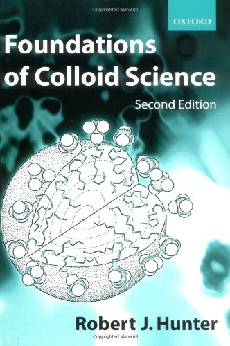 Amazon.com: Foundations of Colloid Science: 9780198505020: Hunter ...