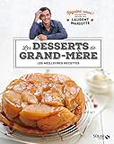 Desserts de grand-mère - Régalez-vous ! (French Edition) by