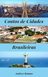 Livro Contos de Cidades Brasileiras: Somos Um Só Povo