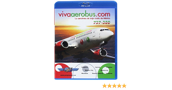 Amazon.com: VivaAerobus Boeing 737-300 [Blu-ray] : -, Just Planes:  Películas y TV