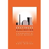 Kraftwerk: Publikation (Updated Edition)