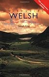 Colloquial Welsh: The Complete Course for Beginners: A Complete Language Course (Colloquial Series)