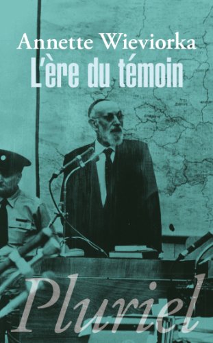 L' ère du témoin