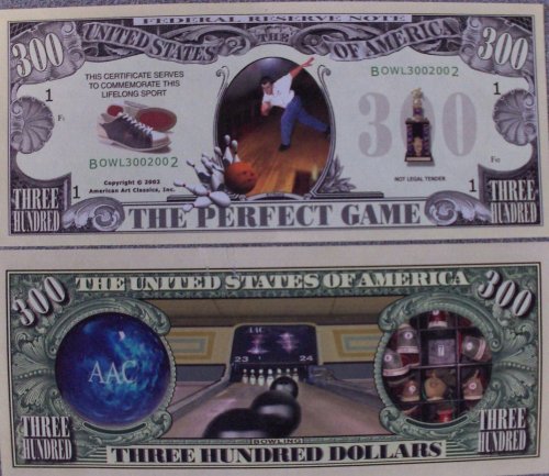 Set of 10 Bills-Bowling Three Hundred Dollars
