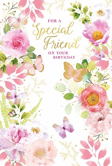 Special Friend Birthday Card - Pink Roses Flowers Butterflies & Foil 7.75x5.25