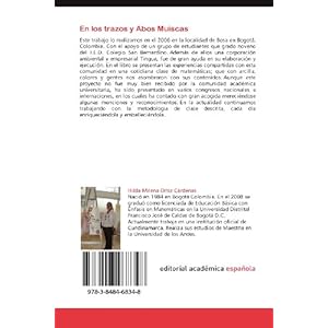 En los trazos y Abos Muiscas: La vida cotidiana de la clase de matemáticas (Spanish Edition)