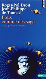 Fous comme des sages