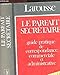 Le Parfait Secretaire (French Edition) by 