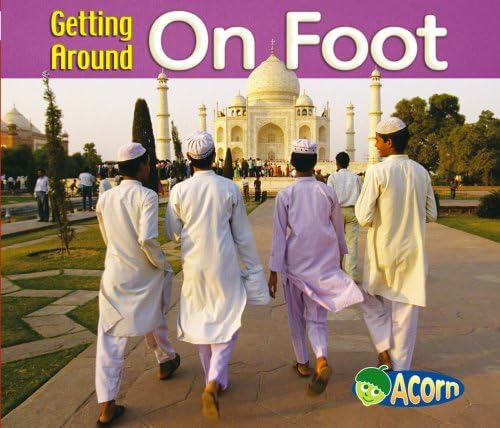 Getting Around on Foot (Acorn: Getting Around)