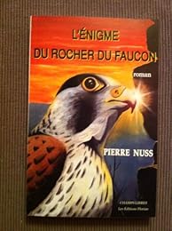 L' énigme du rocher du faucon