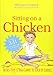 Sitting on a Chicken: The Best (Ever) 52 Yoga Games to Teach in Schools by Michael Chissick, Sarah Peacock