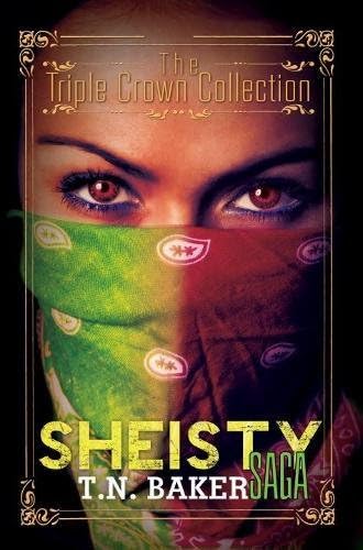 The Sheisty Saga: Triple Crown Collection