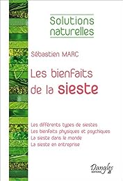 Les  bienfaits de la sieste