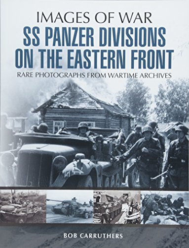 BEST SS Panzer Divisions on the Eastern Front (Images of War)<br />T.X.T