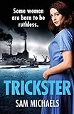 Trickster (Georgina Garrett Series Book 1) by Sam Michaels