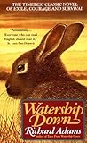 By Richard Adams - Watership Down (3/16/75)