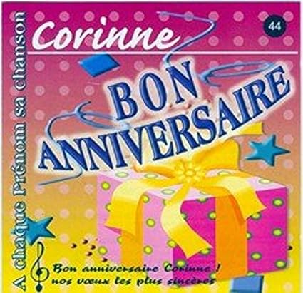 Bon Anniversaire Corinne By Patrick Lambert Jean Louis Mercier Fred Aberson Amazon Co Uk Music