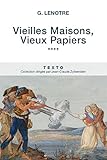 Image de Vieilles Maisons, Vieux Papiers Tome 4 (Texto) (French Edition)