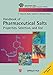 Pharmaceutical Salts: Properties, Selection, and Use