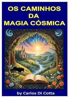Livro Os caminhos da magia cósmica