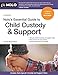 Nolo's Essential Guide to Child Custody and Support