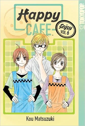 Happy Cafe Vol 6 Kou Matsuzuki Kou Matsuzuki 9781427817358 Amazon Com Books