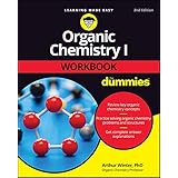 Organic Chemistry I Workbook For Dummies