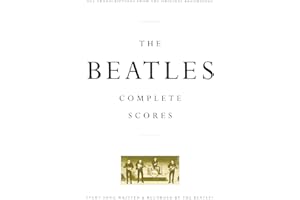 The Beatles - Complete Scores | Full Band Sheet Music for Guitar Bass Drums Piano Vocals | 210 Songs in Standard Notation and