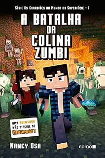 Livro A batalha da Colina Zumbi (Os guardiões do Mundo da Superfície)