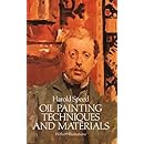 Oil Painting Techniques and Materials (Dover Art Instruction)